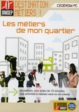  ONISEP - Les métiers de mon quartier - CD-Rom.