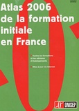  ONISEP - Atlas 2006 de la formation initiale en France. 1 Cédérom