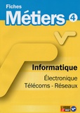  ONISEP - Informatique, Electronique, Télécoms-Réseaux.