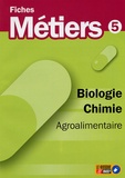  ONISEP - Biologie, Chimie, Agroalimentaire.