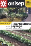  ONISEP - Les métiers de l'horticulture et du paysage - Parcs, jardins, pépinières, vergers....