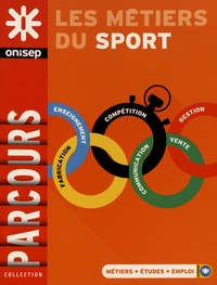  ONISEP - Les métiers du sport.
