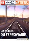  ONISEP - Les métiers du ferroviaire.