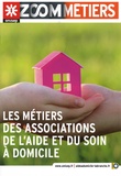  ONISEP - Les métiers des associations de l'aide et du soin à domicile.