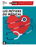  ONISEP - Les métiers du médical.