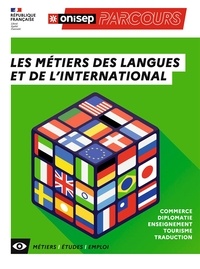  ONISEP - Les métiers des langues et de l'international.