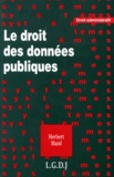 Herbert Maisl - Le droit des données publiques.