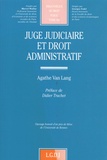 Agathe Van Lang - Juge judiciaire et droit administratif.