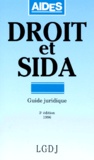  Aides - Droit Et Sida. Guide Juridique, 3eme Edition, Mise A Jour Au 1er Decembre 1995.