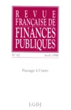  Collectif - Revue Francaise De Finances Publiques Numero 62 Avril 1998 : Passage A L'Euro.