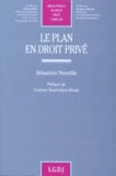 Sébastien Neuville - Le plan en droit privé.