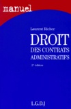 Laurent Richer - Droit des contrats administratifs.