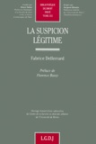 Fabrice Defferrard - La suspicion légitime.