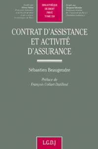 Sébastien Beaugendre - Contrat D'Assistance Et Activite D'Assurance.