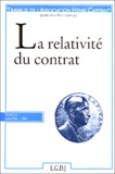  Association Henri Capitant - La Relativite Du Contrat. Tome 4, Nantes, 1999.