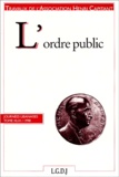  Association Henri Capitant - L'Ordre Public. Journees Libanaises, 1998.