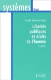 Arlette Heymann-Doat - Libertes Publiques Et Droits De L'Homme. 7eme Edition.