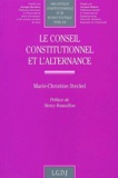 Marie-Christine Steckel - Le Conseil Constitutionnel Et L'Alternance.