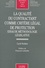 Cyril Noblot - La Qualite Du Contractant Comme Critere Legal De Protection. Essai De Methodologie Legislative.
