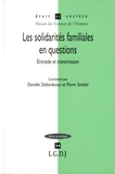 Danièle Debordeaux et Pierre Strobel - Les solidarités familiales en questions - Entraide et transmission.