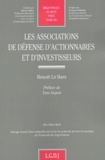 Benoit Le Bars - Les associations de défenses d'actionnaires et d'investisseurs.