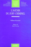William Roumier - L'avenir du jury criminel.