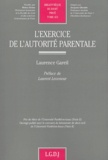 Laurence Gareil - L'exercice de l'autorité parentale.