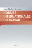 Jean-Michel Servais - Normes internationales du travail.