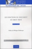 Olivia Audic - Les fonctions du document en droit privé.