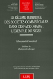 Alhousseini Mouloul - Le régime juridique des sociétés commerciales dans l'espace OHADA : l'exemple du Niger.