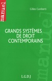 Gilles Cuniberti - Grands systèmes de droit contemporains.