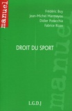 Frédéric Buy et Jean-Michel Marmayou - Droit du sport.