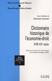 Alessandro Stanziani - Dictionnaire historique de l'économie-droit - XVIIIe-XXe siècles.