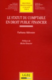 Farhana Akhoune - Le statut du comptable en droit public financier.