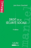Jean-Pierre Chauchard - Droit de la sécurite sociale.