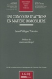 Jean-Philippe Tricoire - Les concours d'actions en matière immobilière.