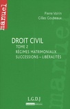 Pierre Voirin et Gilles Goubeaux - Droit civil - Tome 2, Régimes matrimoniaux, succession, libéralités.