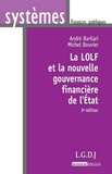 Michel Bouvier et André Barilari - La LOLF et la nouvelle gouvernance financière de l'Etat.