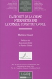 Mathieu Disant - L'autorité de la chose interprétée par le Conseil constitutionnel.
