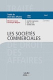 Michel A. Germain et Véronique Magnier - Traité de droit des affaires - Tome 2, Les sociétés commerciales.