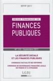 Michel Bouvier et Marie-Christine Esclassan - Revue française de finances publiques N° 115, Septembre 20 : La sécurité sociale et les finances publiques.