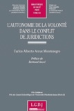 Carlos Alberto Arrue Montenegro - L'autonomie de la volonté dans le conflit de juridictions.