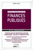 Michel Bouvier et Marie-Christine Esclassan - Revue française de finances publiques N° 119, Septembre 20 : Trente ans de décentralisation financière : Bilan et perspectives.