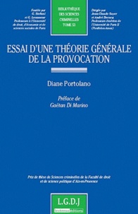 Diane Portolano - Essai d'une théorie générale de la provocation.