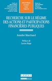 Jennifer Marchand - Recherche sur le régime des actions et participations financières publiques.
