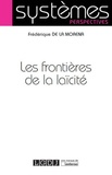 Frédérique de La Morena - Les frontières de la laïcité.