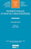 Christophe Roux - Propriété publique et droit de l'Union européenne.
