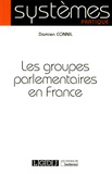 Damien Connil - Les groupes parlementaires en France.