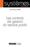 Jean-François Auby - Les contrats de gestion du service public.