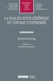 David Gantschnig - La qualification générique de contrat d'entremise.